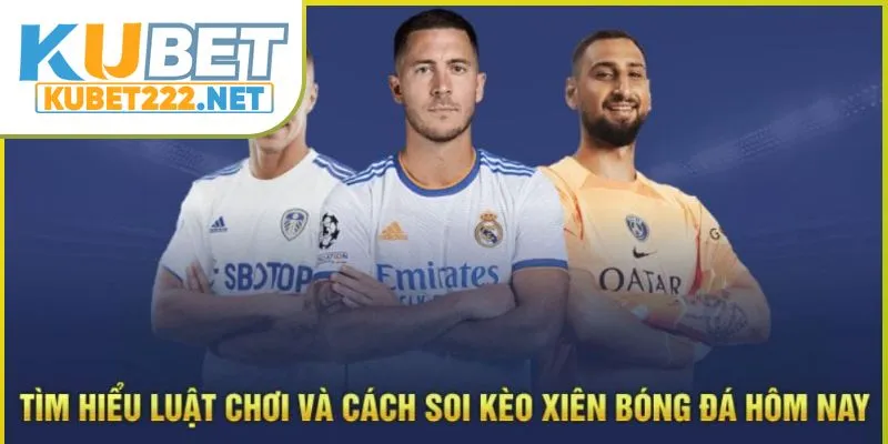 cac-loai-cuoc-xien-bong-da