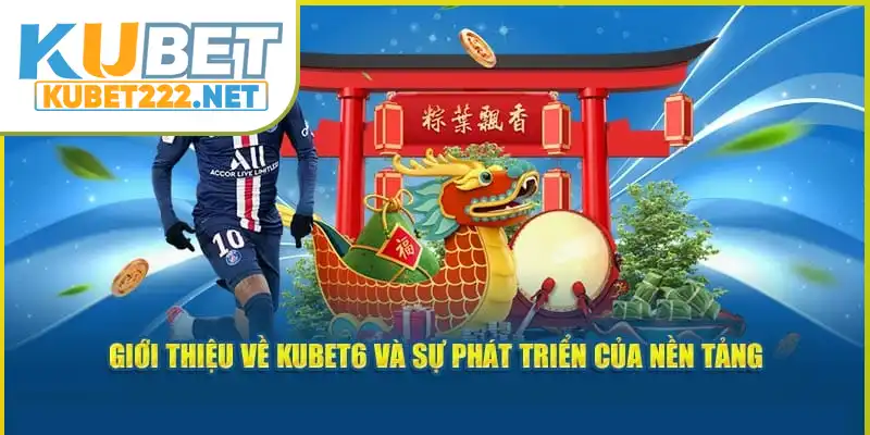 Giới thiệu về kubet và sự phát triển của nền tảng Giới thiệu về kubet và sự phát triển của nền tảng